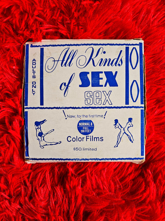 "All Kinds of Sex" Movie Reel